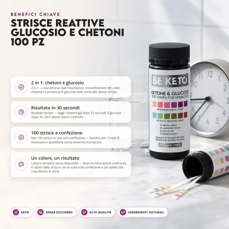 Strisce Reattive per Glucosio e Chetoni 100 pezzi – Benefit Strisce Reattive per Glucosio e Chetoni 100 pezzi
